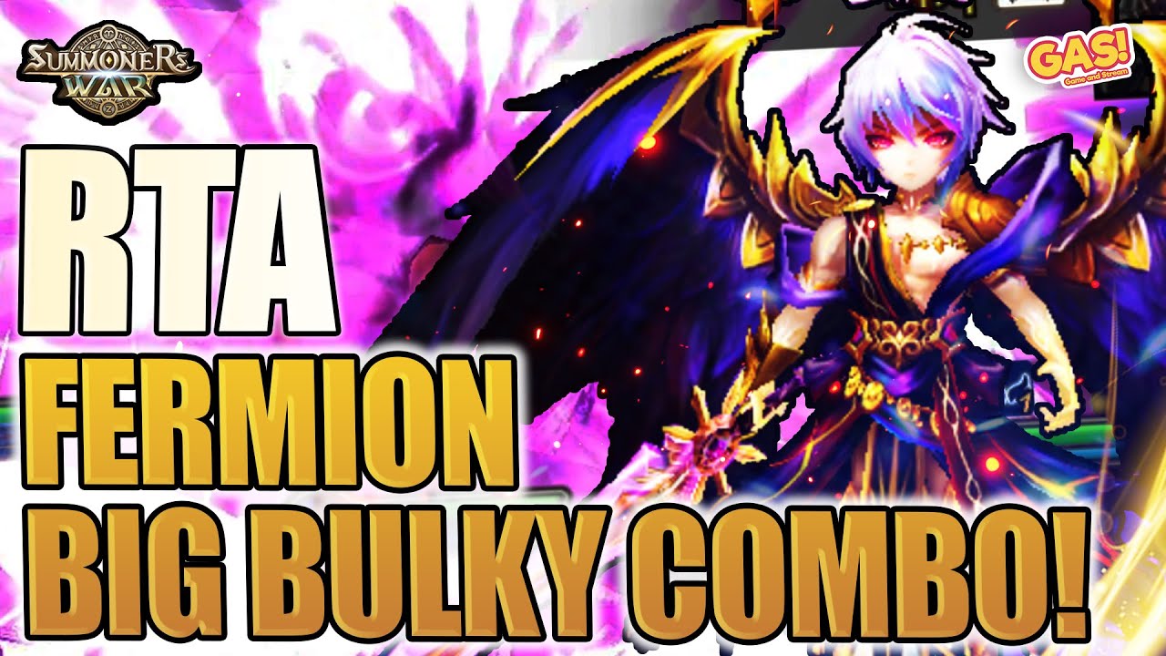 [RTA] FERMION BIG BULKY COMBO! Summoners War Sky Arena