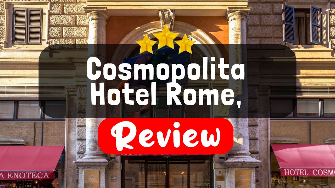 Cosmopolita Hotel Rome, Tapestry Collection by Hilton Review - Should You Stay At This Hotel?