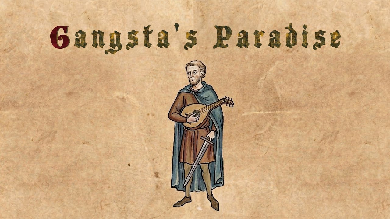 Gangsta's Paradise Medieval Version (Bardcore Cover)