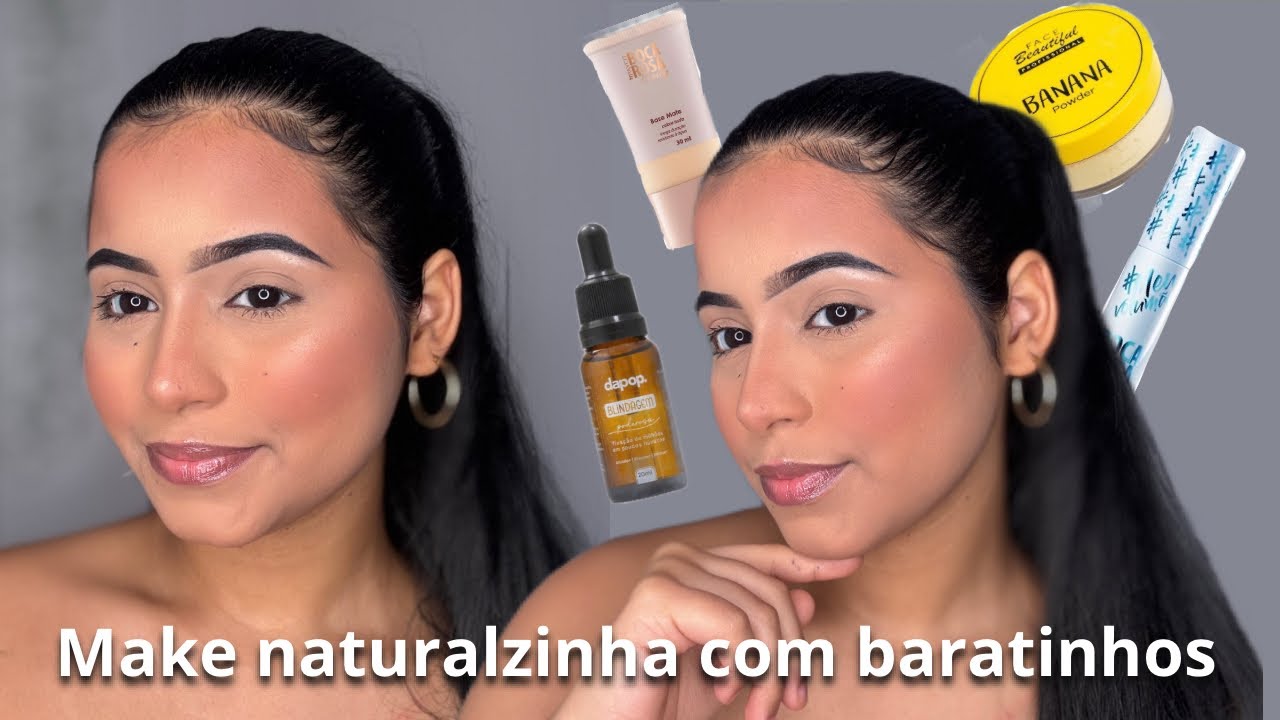 MAQUIAGEM PARA *INICIANTES* QUE VAI PARECER QUE VOCÊ ACORDOU PRONTA!! COM PRODUTOS BARATINHOS ✨