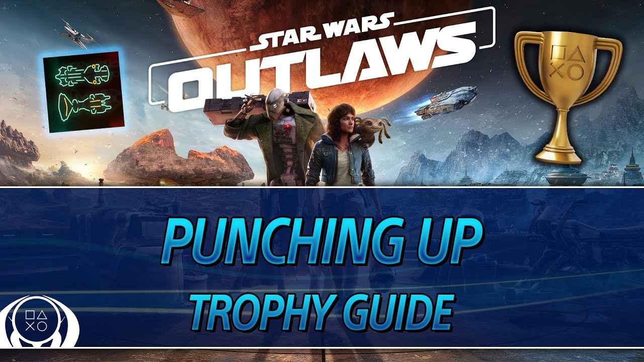 Star Wars Outlaws | Punching up Trophy Guide