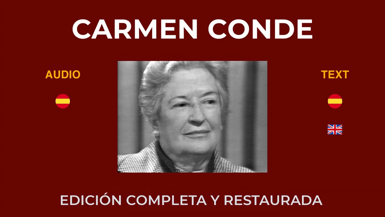 CARMEN CONDE A FONDO - EDICI&Oacute;N COMPLETA Y RESTAURADA - 10 de septiembre de 1978 - 64'