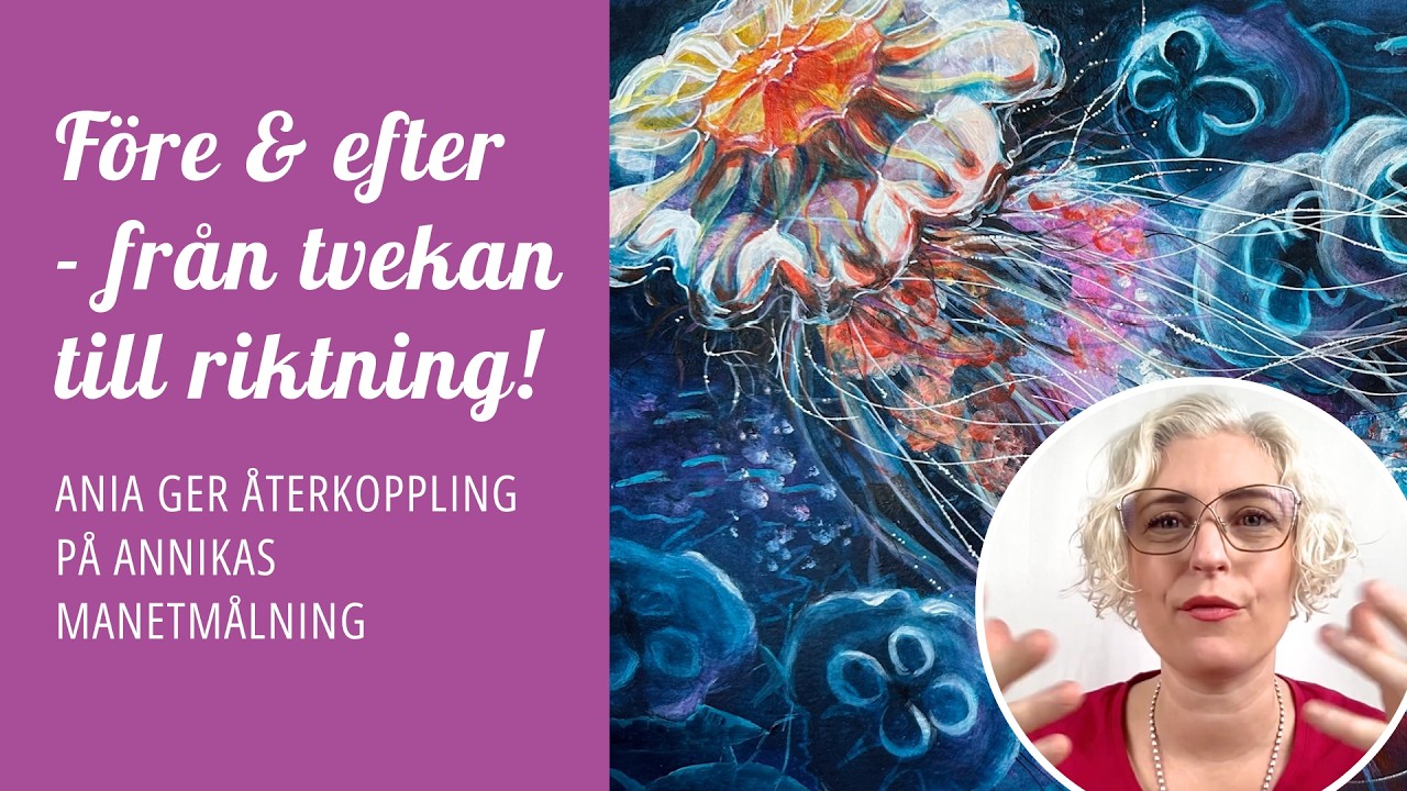 Före & efter: min coaching på Annikas Manet-målning | Från tvekan till riktning