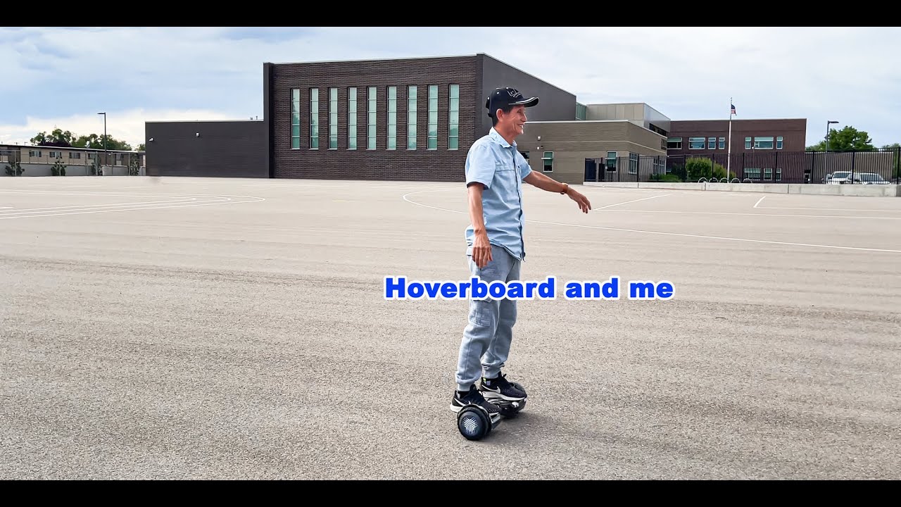 Hoverboard and me