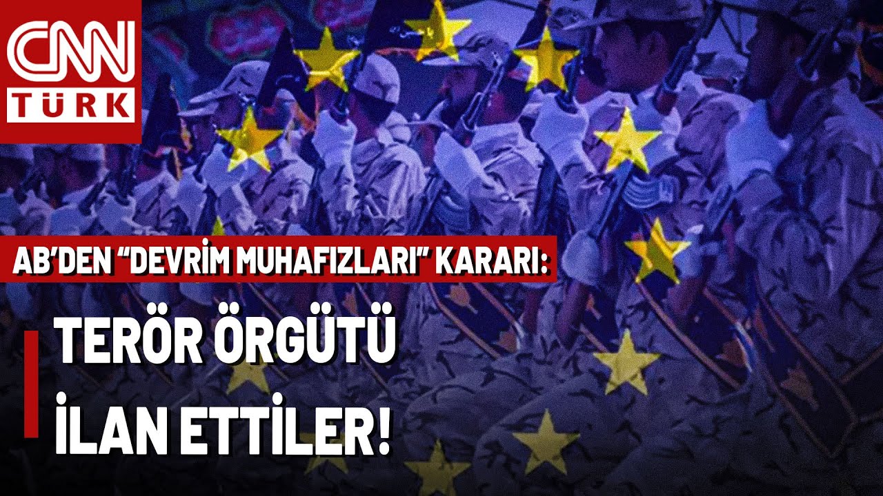 SON DAKİKA🚨AB, İran Devrim Muhafızları Ordusunu 