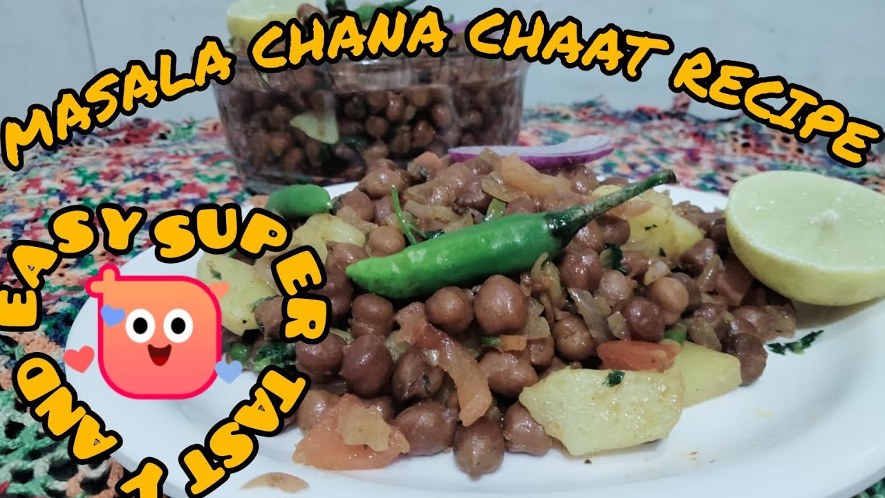 RAMADAN SPECIAL MASALA CHANA CHAAT || MASALA CHANA CHAAT RECIPE SUPER TASTY