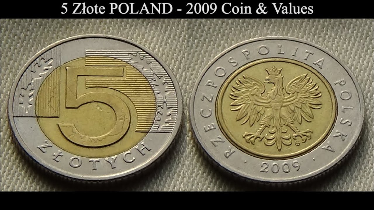 5 Złote POLAND - 2009 Coin & Values
