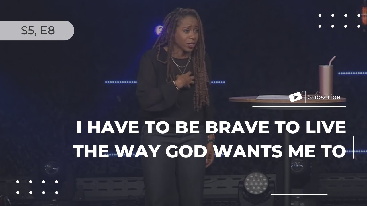 I Have to Be Brave to Live the Way God Wants Me to - S5, E8