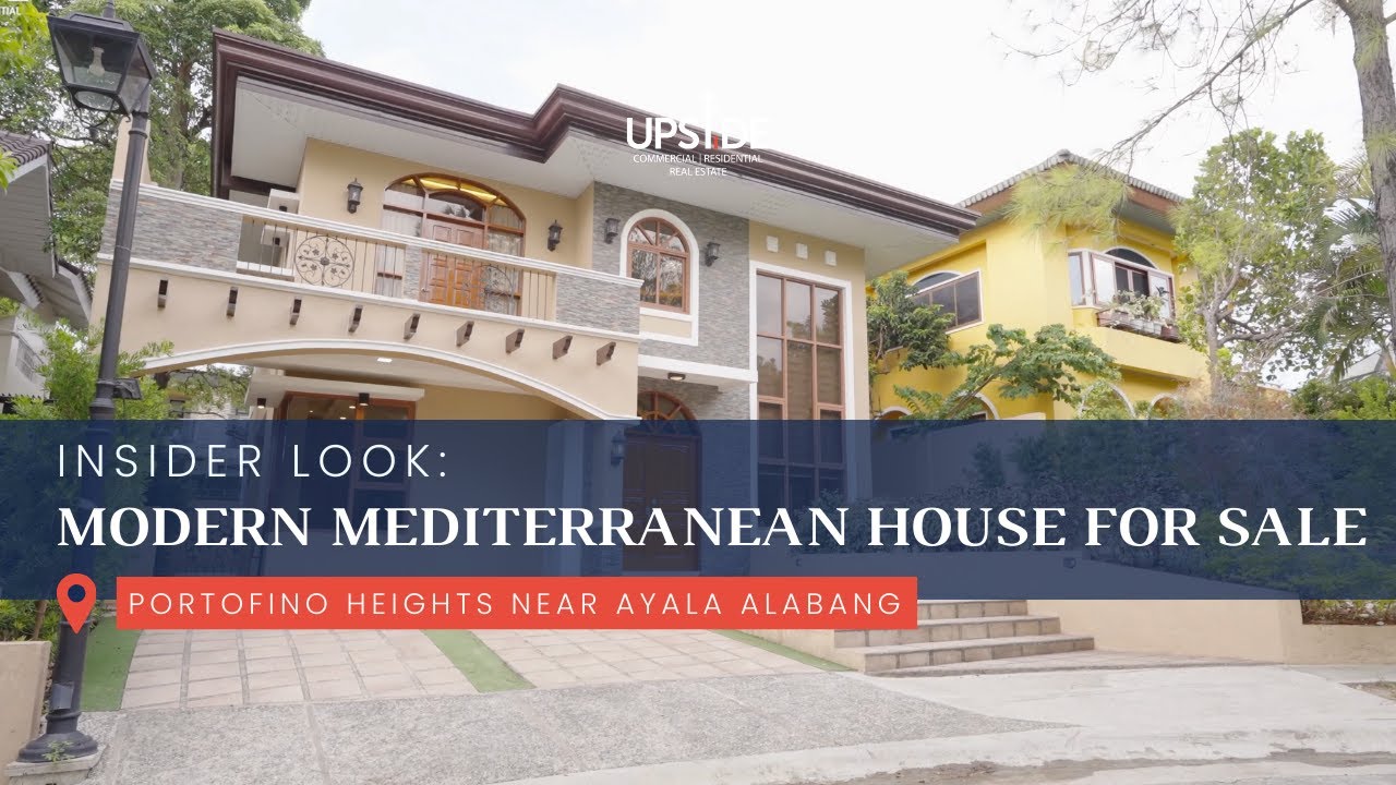 Portofino Heights Alabang House for Sale&nbsp;| Sneak Peek: The MODERN MEDITERRANEAN HOUSE