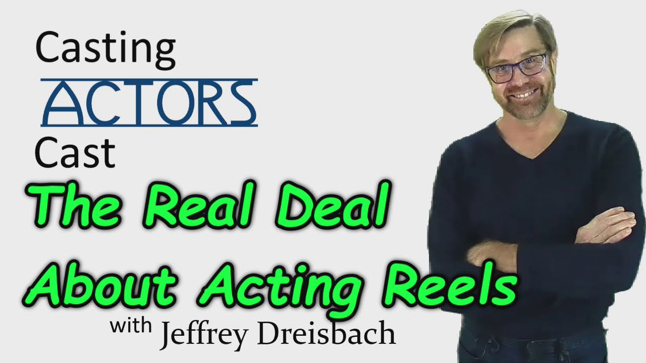 Acting Reels-The real Deal