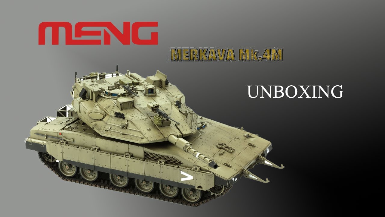 Merkava Mk.4 | Meng | 1/35 | Model Kit Unboxing & First Impressions