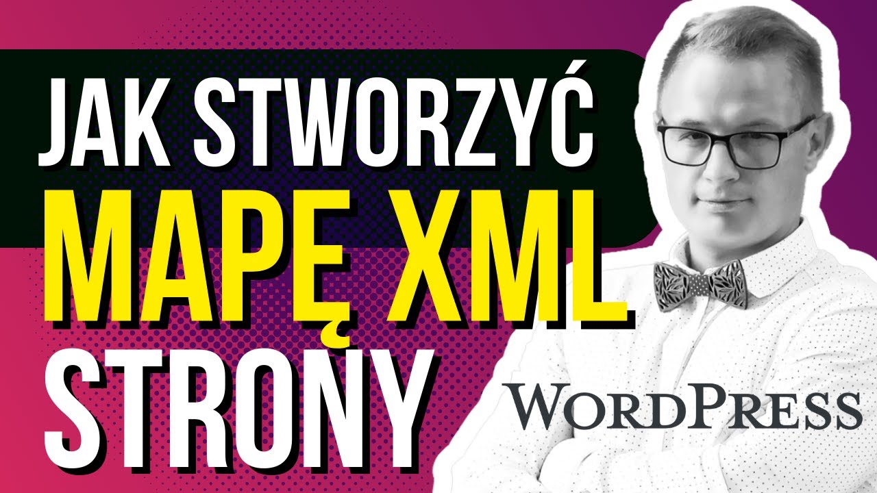 🔴 Jak Dodać Stronę Do Google Search Console i Wygenerować Mapę XML