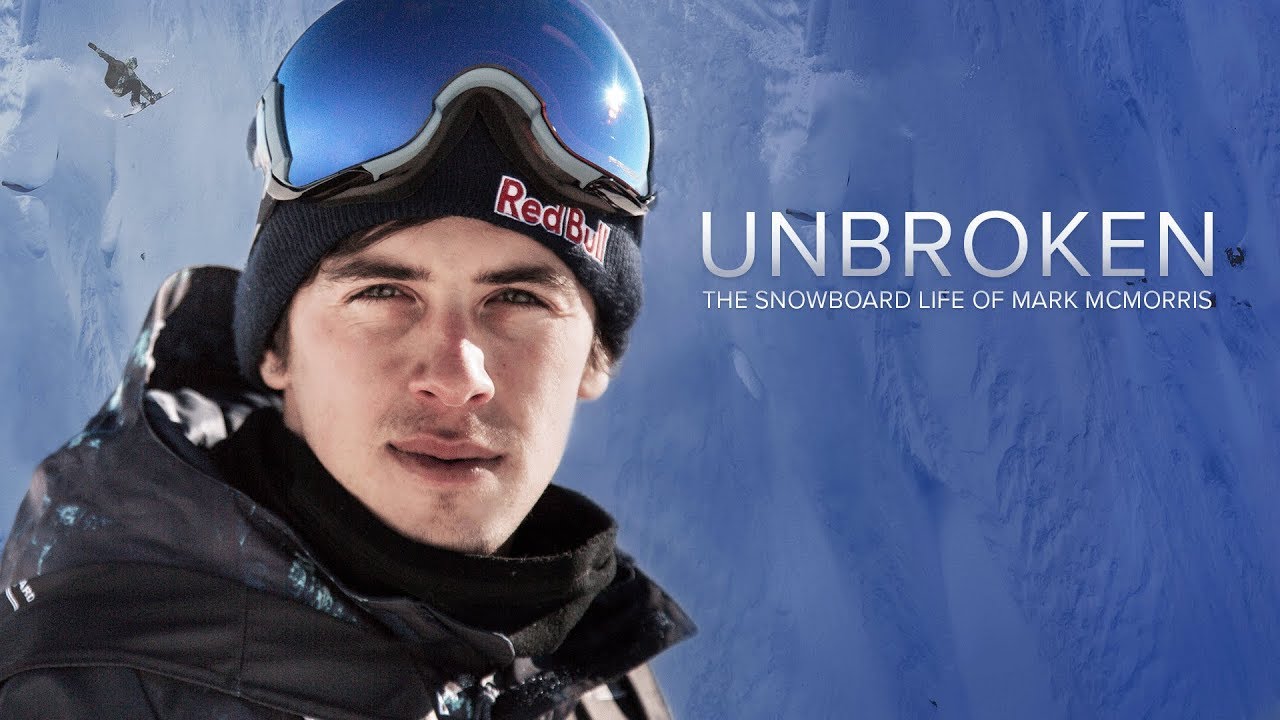 UNBROKEN: The Snowboard Life of Mark McMorris