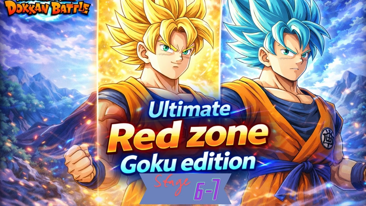 Ultimate Red Zone Goku Edition Stages 6–7 | Chill Clears (Dokkan Battle)