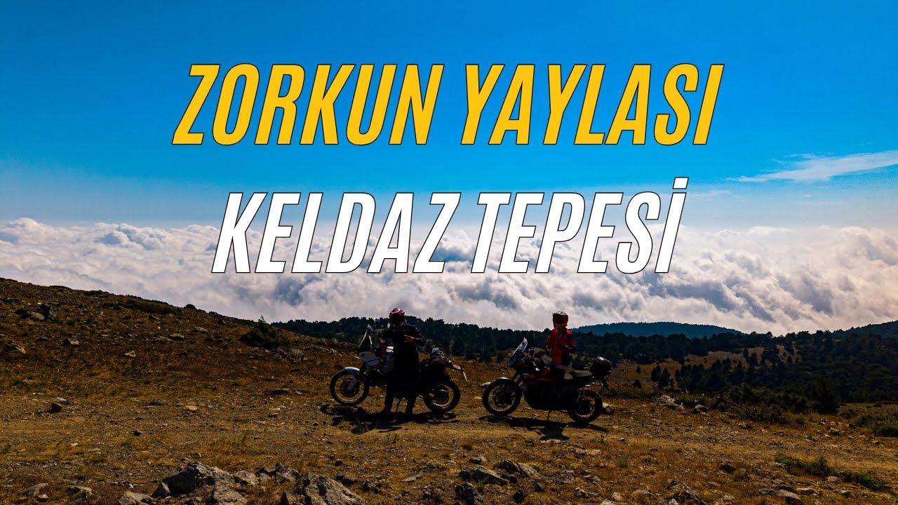 Zorkun Yaylasında Önce Kamp, Sonra Off Road!