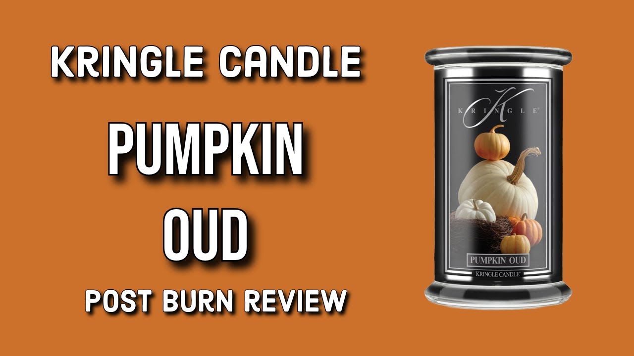 KRINGLE CANDLE RESERVE Pumpkin Oud Post Burn Review