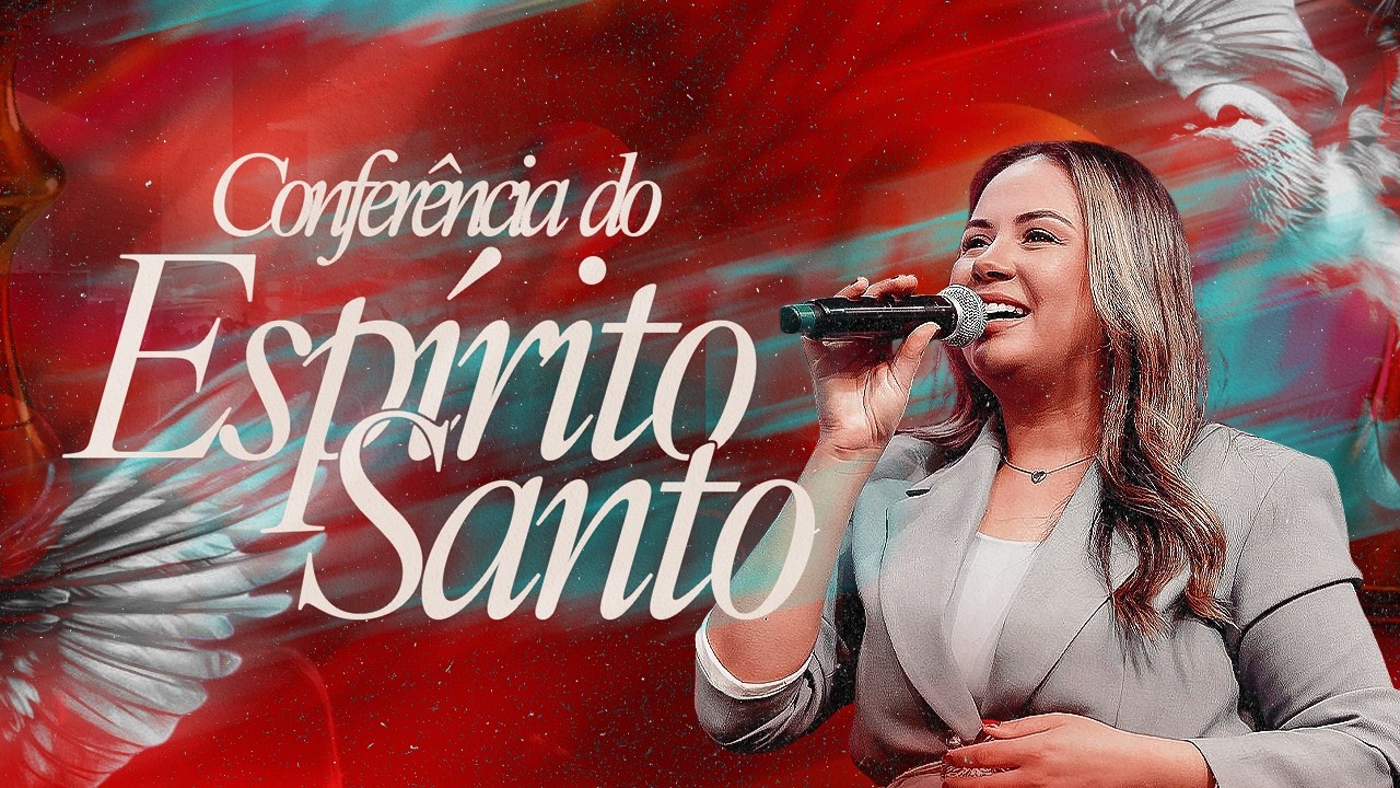 CONFERÊNCIA DO ESPÍRITO SANTO | PRA. ELIZA NASCIMENTO | 14/02/2026