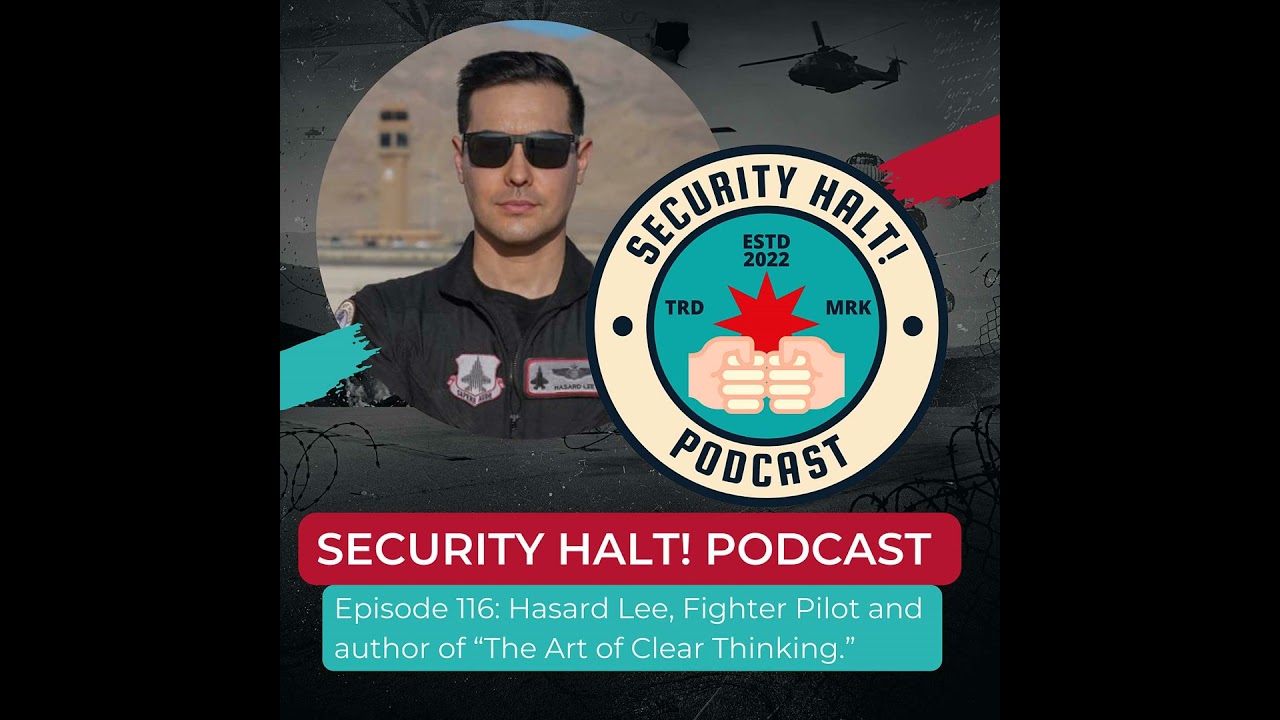Hasard Lee, Fighter Pilot and author of &ldquo;The Art of Clear Thinking.&rdquo;