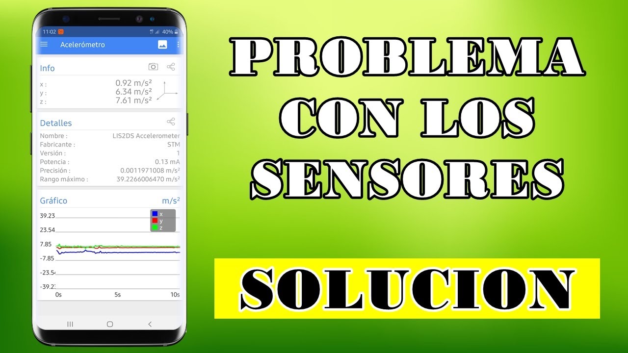 C&oacute;mo detectar problemas con los sensores en Android | Como solucionarlos
