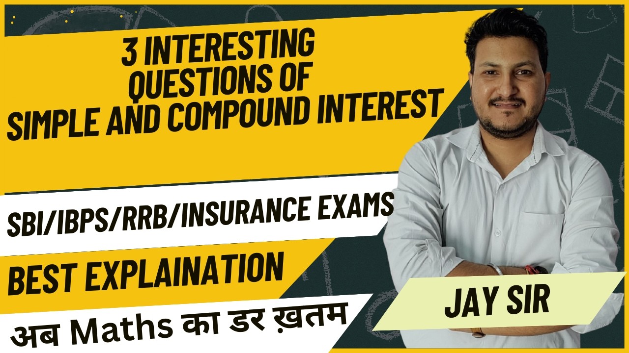 Simple and Compound Interest Tricks | Bank Exams 2026 | SBI PO/CLERK | IBPS PO/CLERK | Jay Saraswat