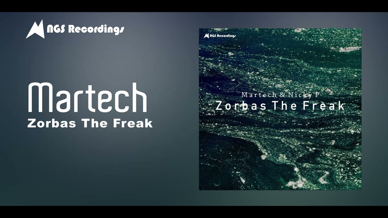 Martech & NickyP - Zorbas The Freak