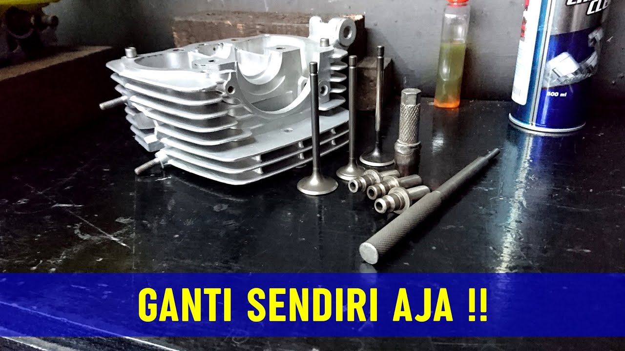 Ganti Bosh Klep CB/GL/MP/Tiger