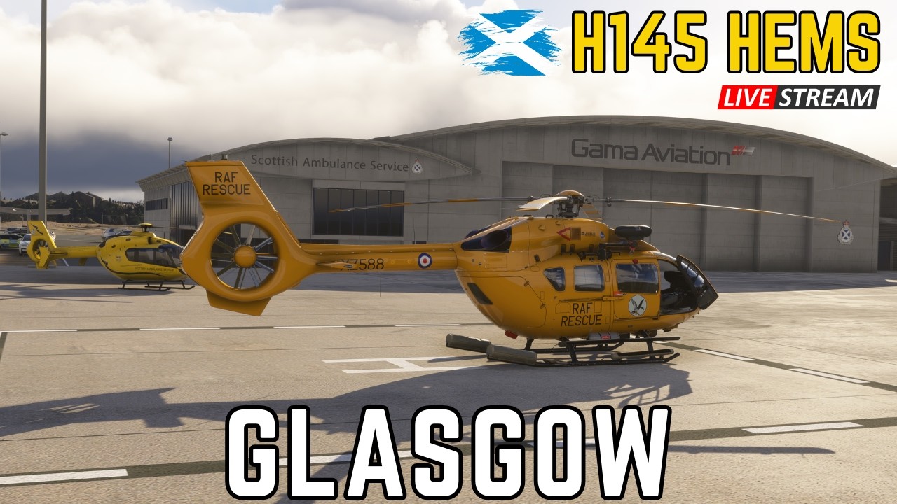 Livestream - HPG H145 HEMS Random & Anywhere - Sunday in Glasgow - Microsoft Flight Simulator 2024