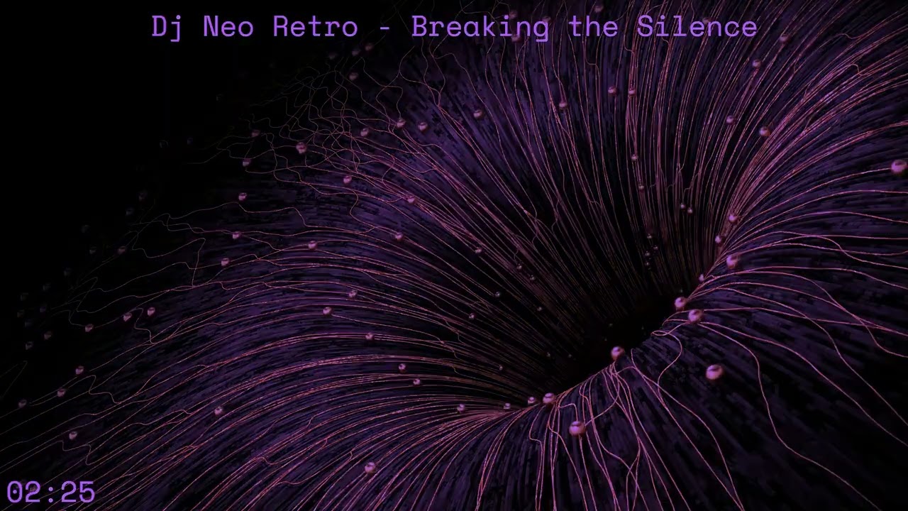 Dj Neo Retro -  Breaking the Silence