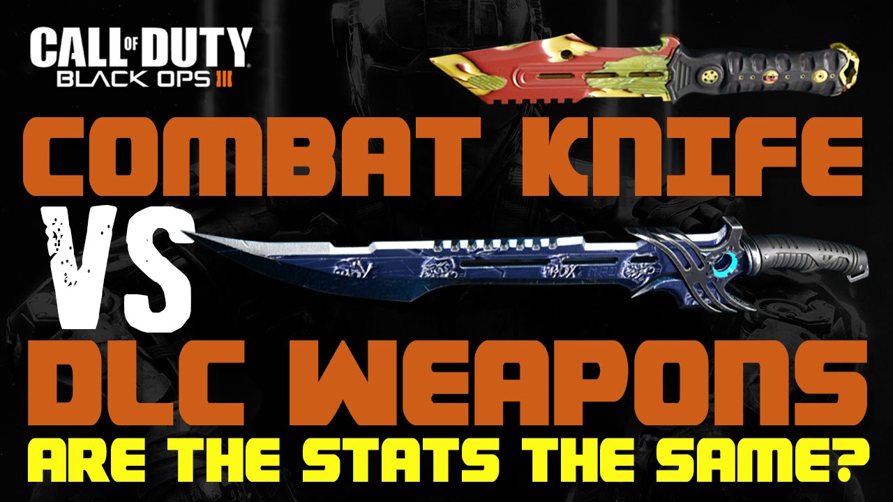 Black Ops 3 - Combat Knife Vs. DLC Melee Weapons - Are The Stats The Same?