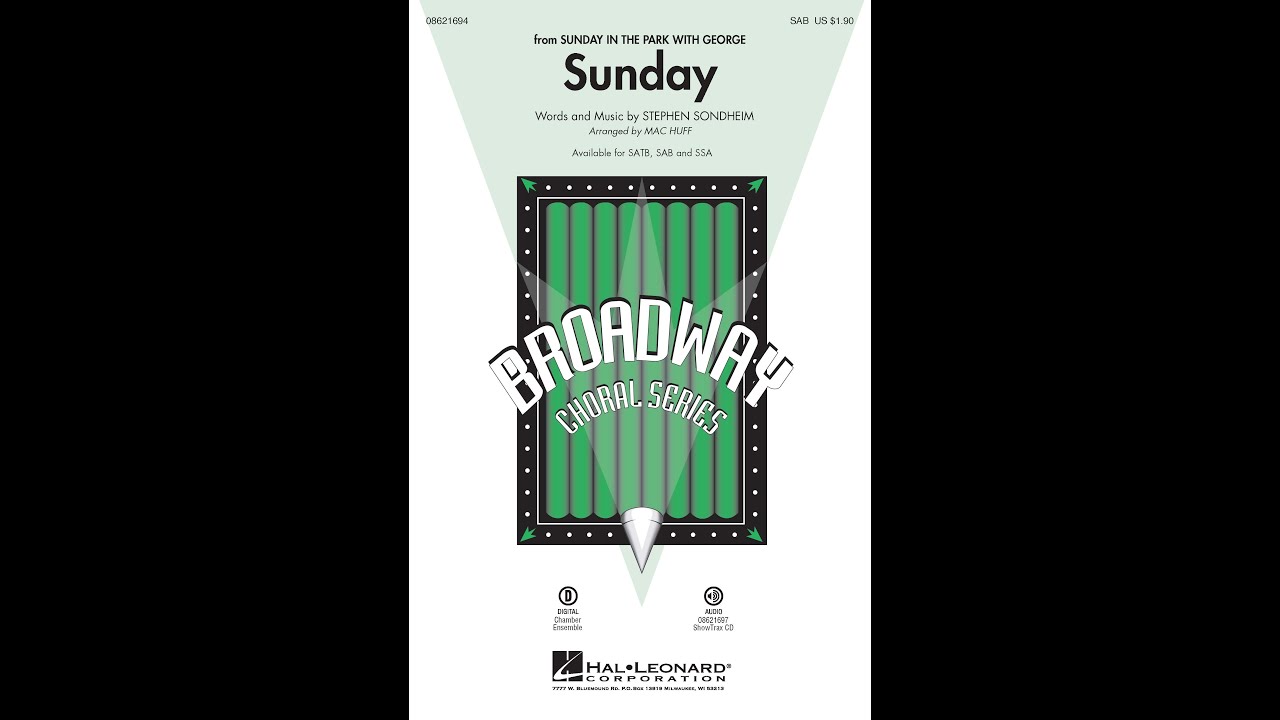 Sunday (from Sunday in the Park with George) (SAB Choir) - Arranged by Mac Huff