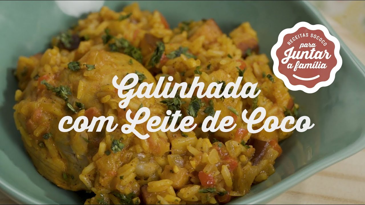 Galinhada com Leite de Coco | Receitas SOCOCO