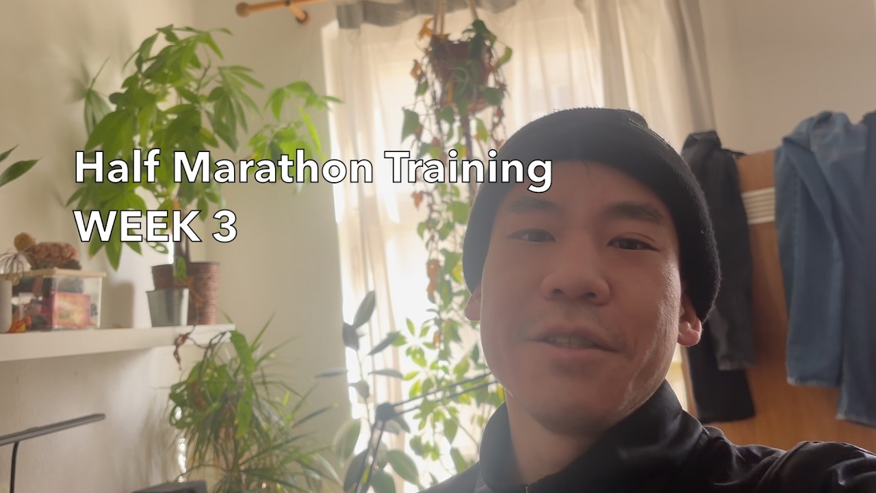 Half Marathon Training | Week 3 | Progressing