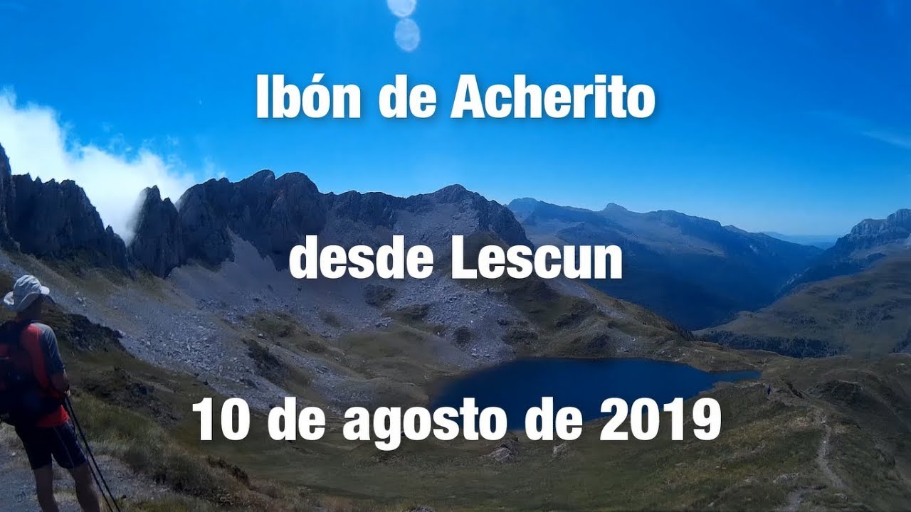 Ibón de Acherito desde Lescun | Verano 2019
