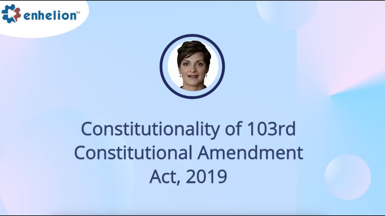 Constitutionality of 103rd Amendment Act of 2019