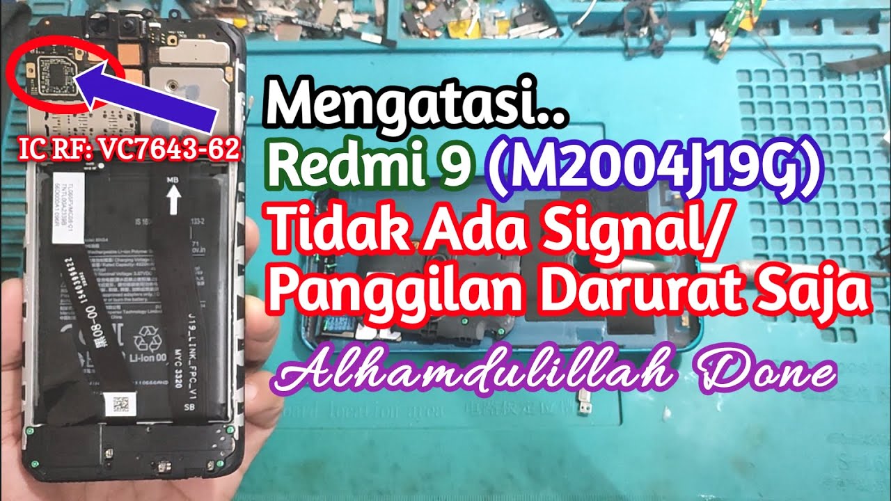 Servis Redmi 9 Tidak Ada Signal Panggilan Darurat Saja || Hati² Pasang IC RFnya Yoo Lurr !!