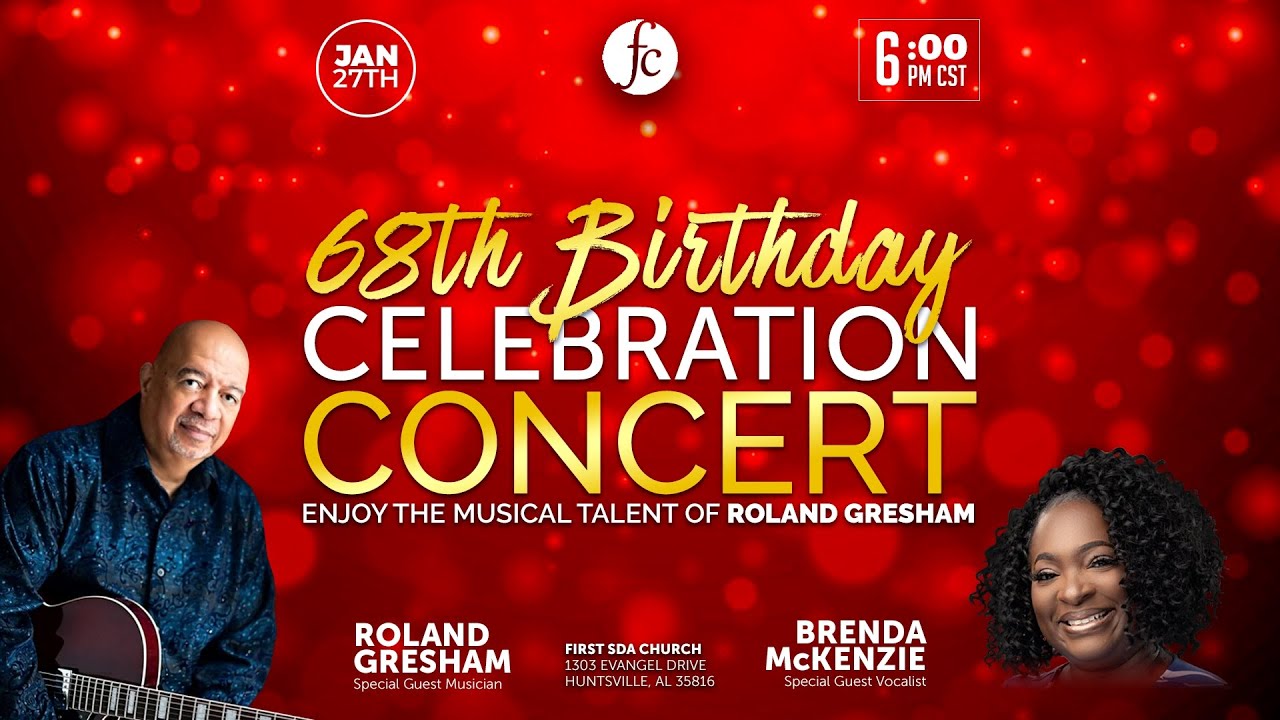 Roland Gresham's 68th Birthday Celebration Concert - 1/27/2024