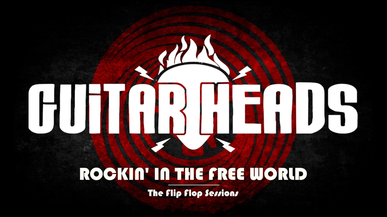 Guitar Heads - Rockin In The Free World
