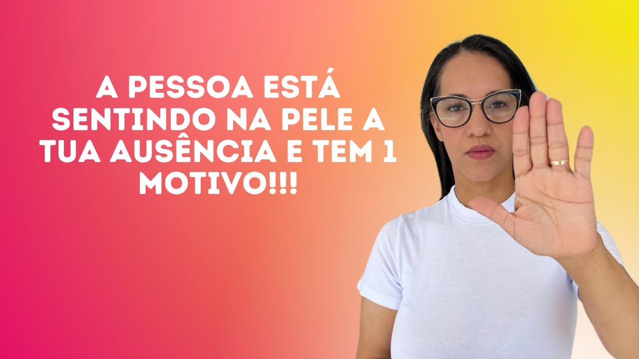 A pessoa está sentindo na pele a tua ausência e têm 1 motivo!!!