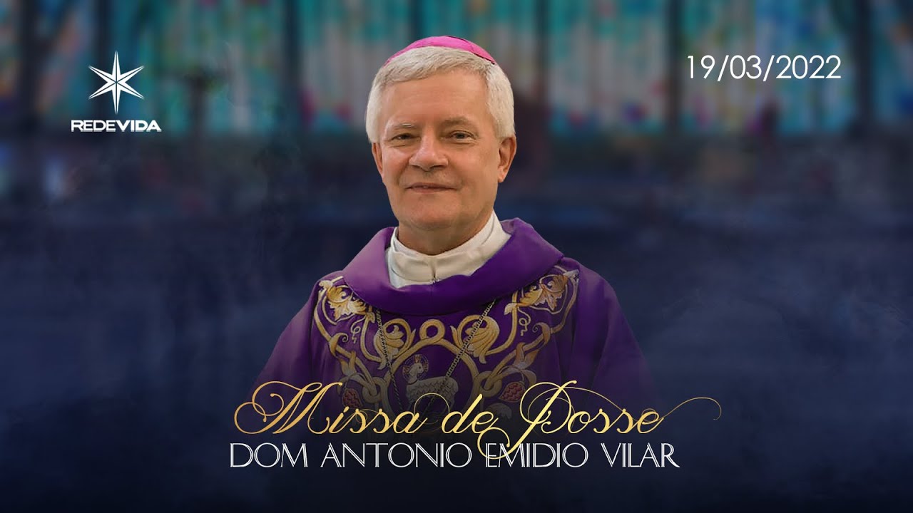 MISSA DE POSSE | DOM ANTONIO EMIDIO VILAR, SDB | 19/03/2022 | Diocese de São José do Rio Preto/SP