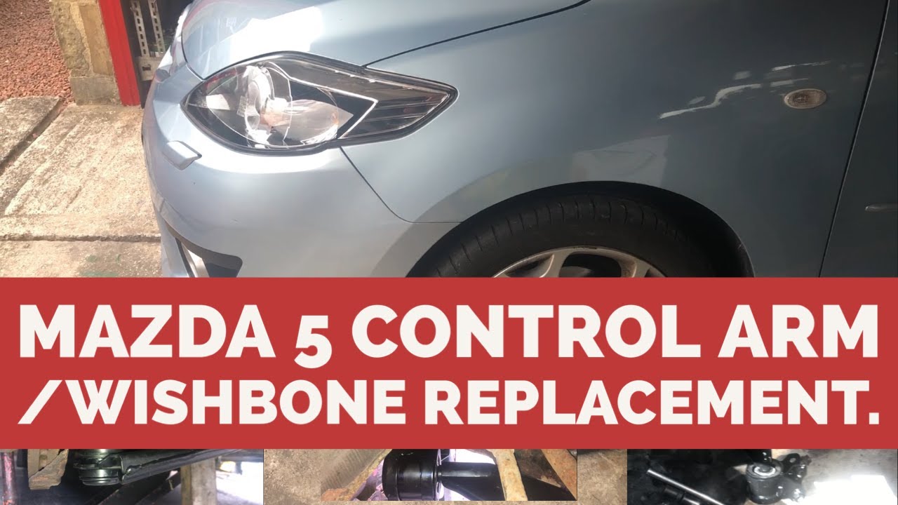 Замена рычага/поперечного рычага Mazda 5.