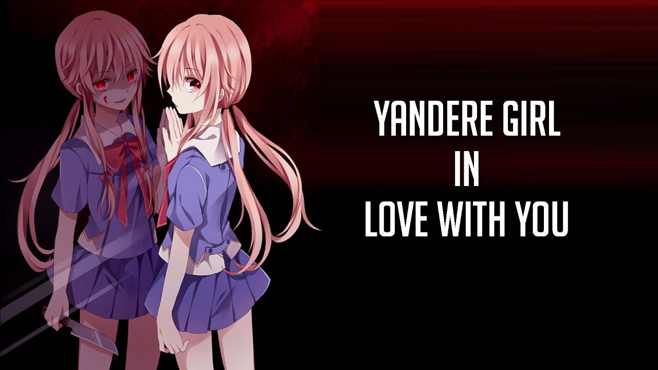Yandere Girl In Love With You - (Yandere x Listener) [ASMR]