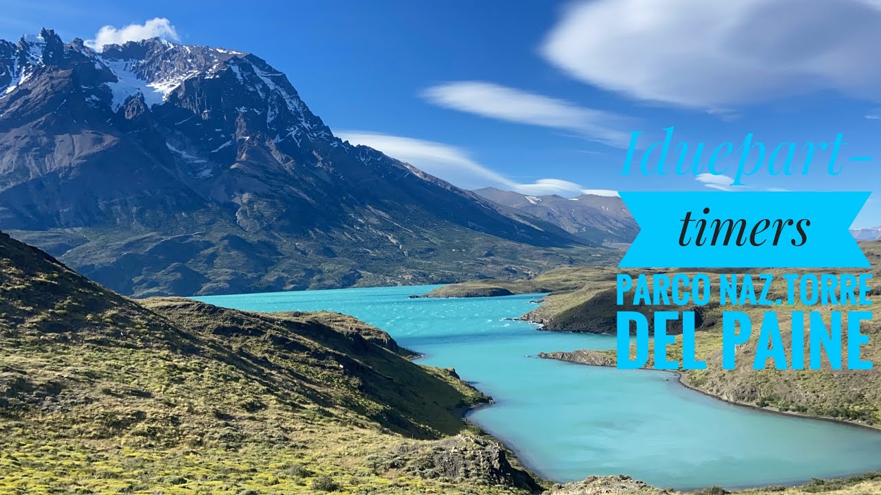 Torniamo in cile 🇨🇱… parco nazionale Torre del Paine