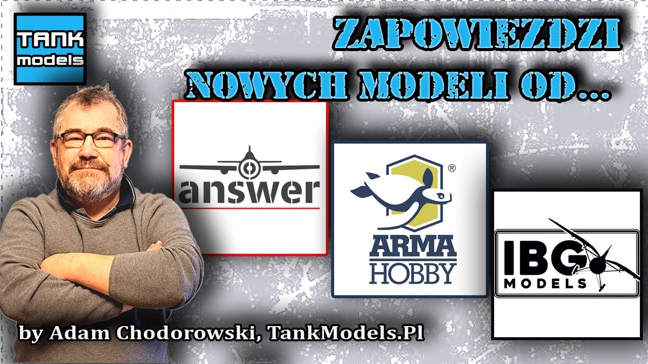 Zapowiedzi (🇵🇱🇬🇧) - Nowości od Answer-Arma Hobby-IBG Models (08.2025)