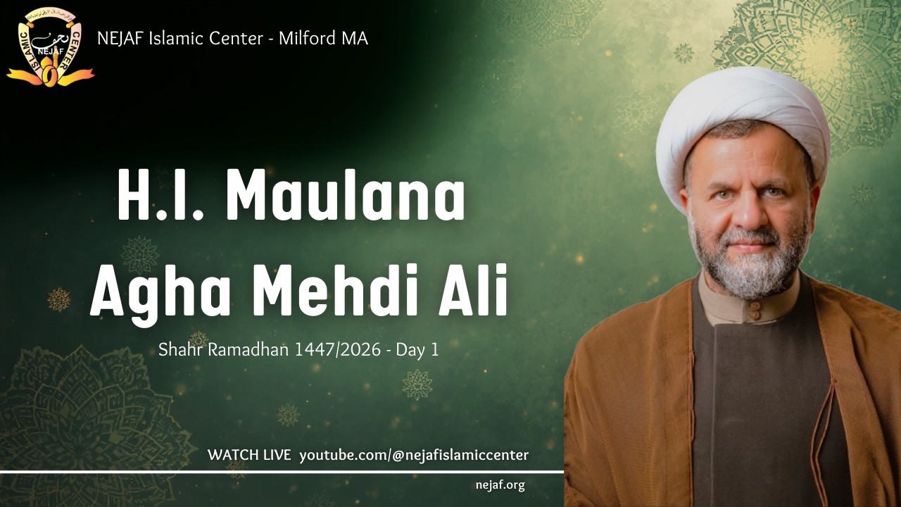 Welcome to Ramadan | H.I. Maulana Agha Mehdi Ali | Ramadan 1st 1447 AH