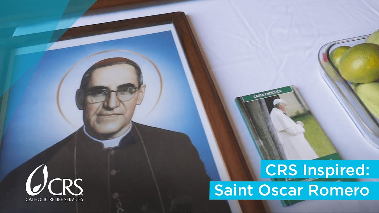 CRS Inspired: Saint Oscar Romero