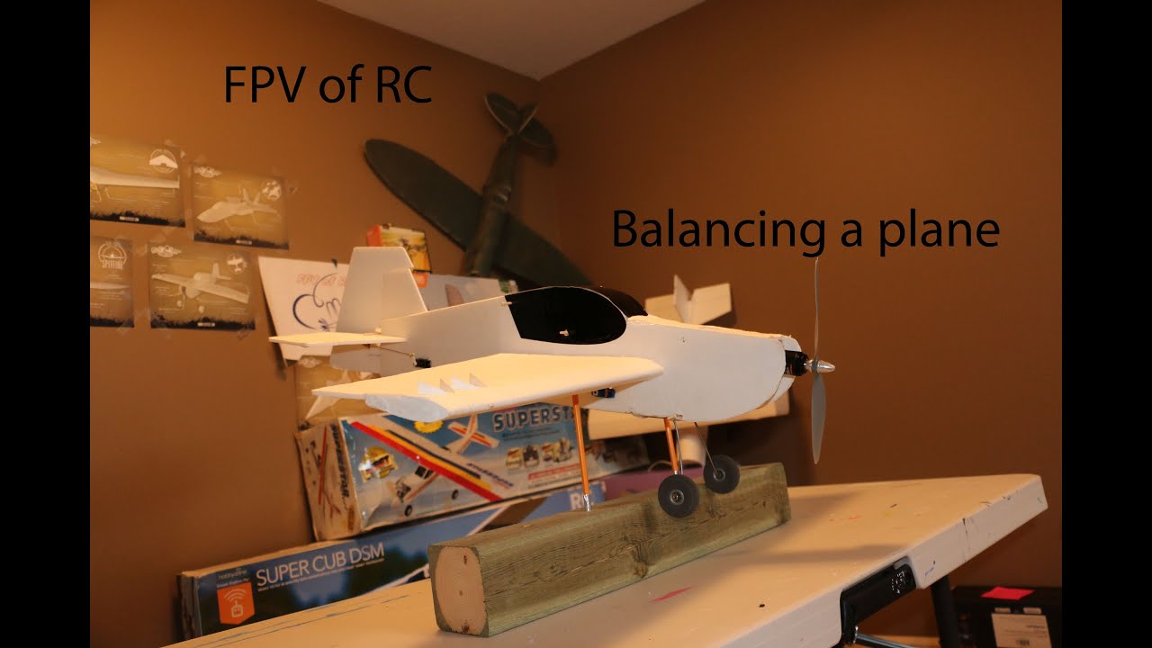 FPV of RC - Balancing a plane - Tip