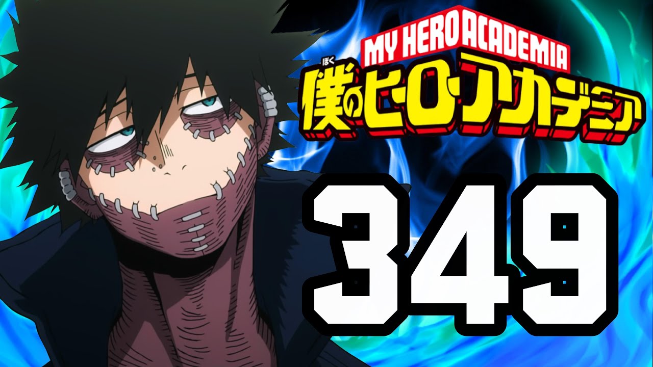 My Hero Academia Chapter 349 Review 