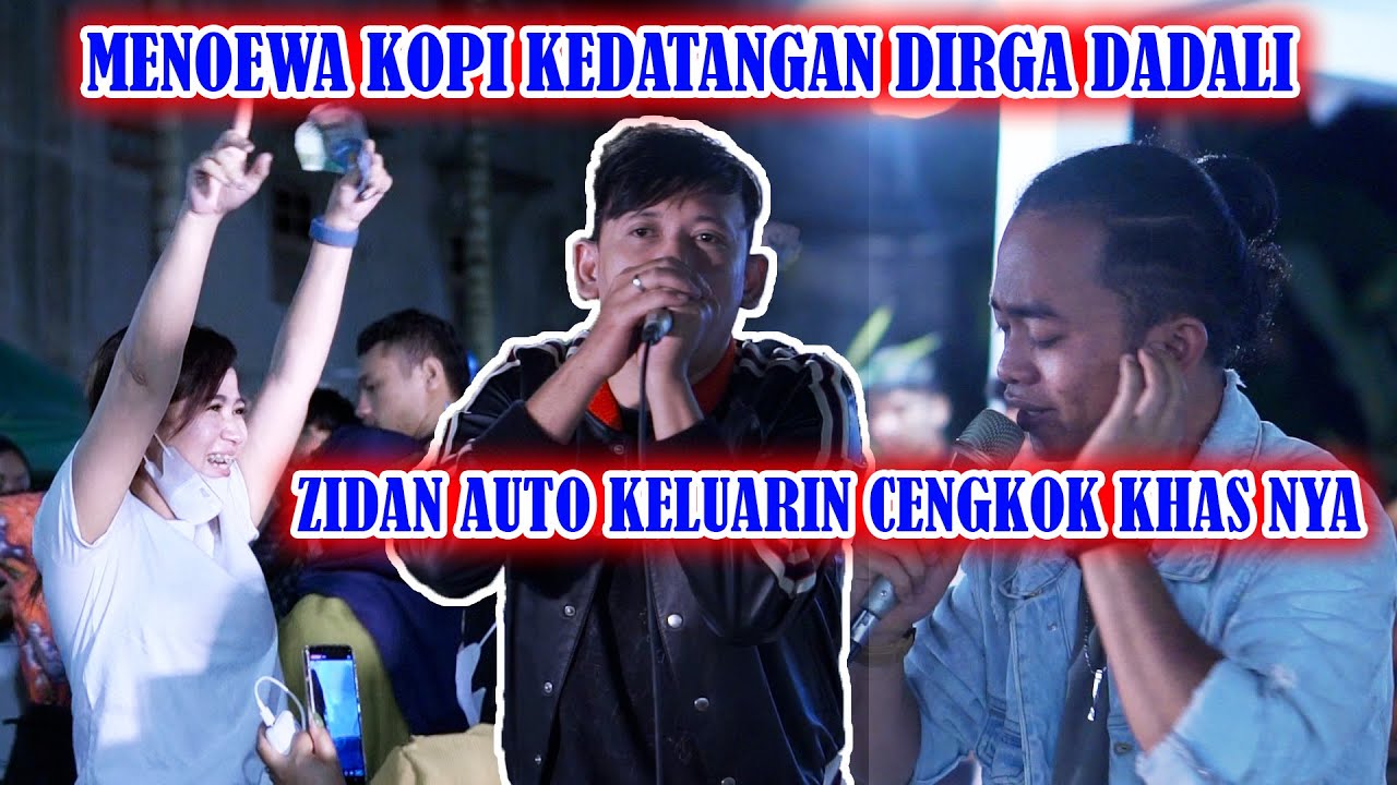 DISAAT AKU MENCINTAIMU - DADALI (LIVE) ZIDAN ft DIRGA DADALI