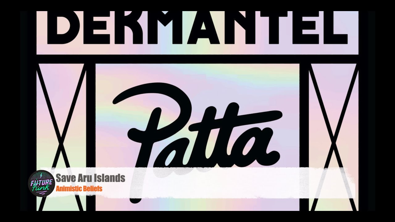 Animistic Beliefs - Save Aru Islands [Dekmantel]