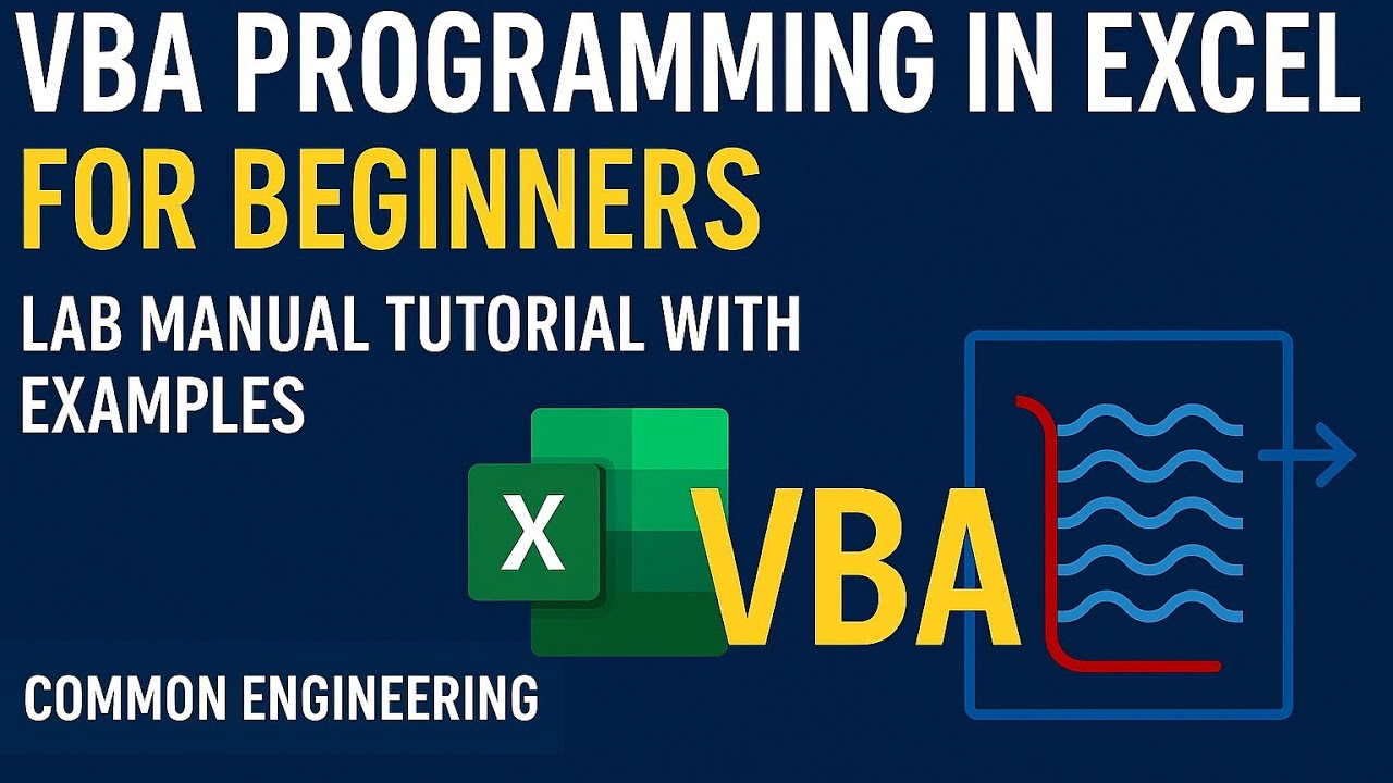 VBA Programming in Excel for  Engineers | Lab Manual Tutorial with Examples